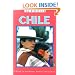 Chile in Focus: A Guide to the People, Politics and Culture (In Focus Guides)