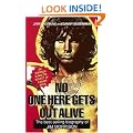 No One Here Gets Out Alive: The Biography of Jim Morrison