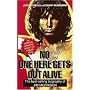 No One Here Gets Out Alive: The Biography of Jim Morrison