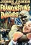 Jesse James Meets Frankenstein's Daughter
