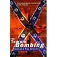  THE TEMPLE BOMBING  by MELISSA FAY GREENE