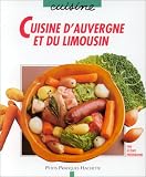 Revue Hachette Littérature  / Cuisine de l'Auvergne et du Limousin
