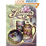 Collectors Encyclopedia of Limoges Porcelain by Mary Frank Gaston