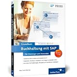 Buchhaltung mit SAP: Der Grundkurs f�r Einsteiger und Anwender (SAP PRESS)von "Ana Carla Psenner"
