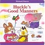Richard Scarry Huckle's Good Manners di Richard Scarry