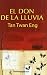 El don de la lluvia / The Gift of Rain