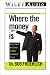 Book Where the Money Is: How to Spot Key Trends to Make Investment Profits (Wiley Audio)