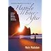 Something Happened on the Way to Happily Ever After: A Biblical View of Marriage, Divorce & Remarriage