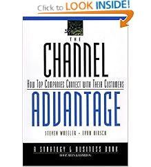 Channel Champions: How leading companies build new strategies to serve customers: Steven Wheeler, Evan Hirsh