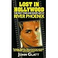 Lost in Hollywood: The Fast Times and Short Life of River Phoenix book cover