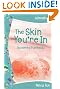 The Skin You're In: Discovering True Beauty: Previously Titled 'Beauty Lab' (Faithgirlz!)