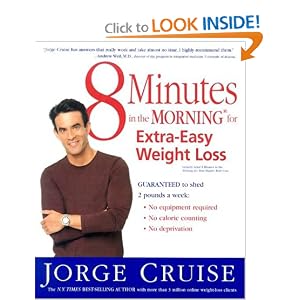 514NM116XML. BO2,204,203,200 PIsitb sticker arrow click,TopRight,35, 76 AA300 SH20 OU01  8 Minutes in the Morning for Extra Easy Weight Loss: Guaranteed to shed 2 pounds a week (No equipment required, No calories counting, No deprivation) (Paperback)
