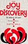 The Joy of Discovery in Bible Study
