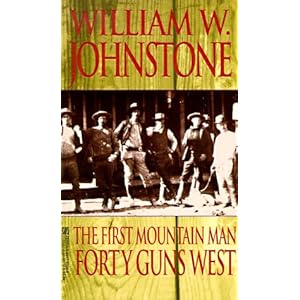 Forty Guns West William Johnstone
