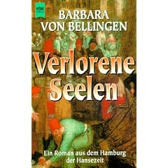 Verlorene Seelen. Ein Roman aus dem Hamburg der Hansezeit