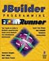 Latte Programming FrontRunner: Hands-on Guide to Mastering Java Development with Latte