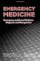 Emergency Medicine: Emergency and Acute Medicine - Diagnosis and Management (A Hodder Arnold Publication)