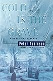 Cold Is the Grave: A Novel of Suspense