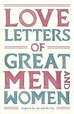 Love letters of great men and women