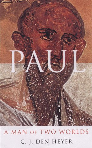Paul: A Man of Two Worlds under Paul in The Books Store