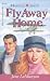 Fly Away Home (Heartsong Presents #156)