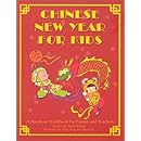 Chinese New Year For Kids