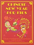 Chinese New Year For Kids