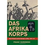 DasAfrikaKorps:ErwinRommelandtheGermansinAfrica,1941-43