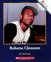 Roberto Clemente (Rookie Biographies)