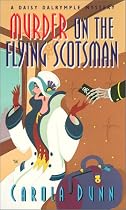 Murder on the Flying Scotsman (A Daisy Dalrymple mystery)