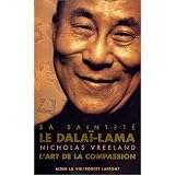 L'art de la compassionby Sa Saintet� Le Dala�-Lama