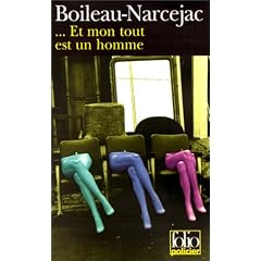 ... Et mon tout est un homme