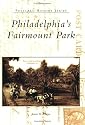 Philadelphia's  Fairmount  Park   (PA)  (Postcard  History Series)