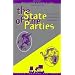 The State of the Parties: The Changing Role of Contemporary American Parties (People, Passions and Power , No 101)