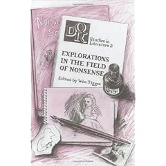 Explorations in the Field of Nonsense (DQR studies in literature)