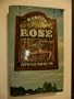 Rescue from the Rose