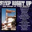 Step Right Up: The Songs of Tom Waits