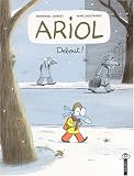 Revue Bayard Jeunesse  / Ariol, numéro 1 : Debout!