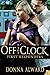 Off The Clock: First Responders, Book 1