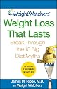 Weight Watchers Weight Loss That Lasts: Break Through the 10 Big Diet Myths (Weight Watchers (Wiley Publishing))