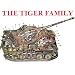 The Tiger Family: Tiger I Porsche-Tiger, Elephant Pursuit Tank : Tiger II King Tiger, Hunting Tiger, Storm Tiger