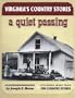 Virginia's Country Stores: A Quiet Passing : An Illustrated Reminiscence