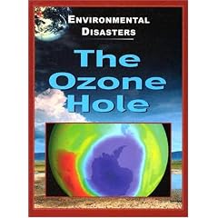The Ozone Hole (Environmental Disasters (Stargazer Books))