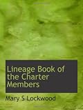 Lineage Book of the Charter Members