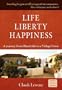 Life Liberty Happiness