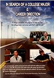 In Search of a College Major & Career Direction