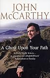A ghost upon your path