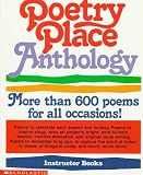 Poetry Place Anthology: More than 600 poems for all occasions!