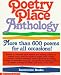  : Poetry Place Anthology: More than 600 poems for all occasions!