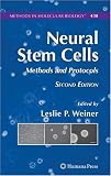 Neural Stem Cells: Methods and Protocols (Methods in Molecular Biology)